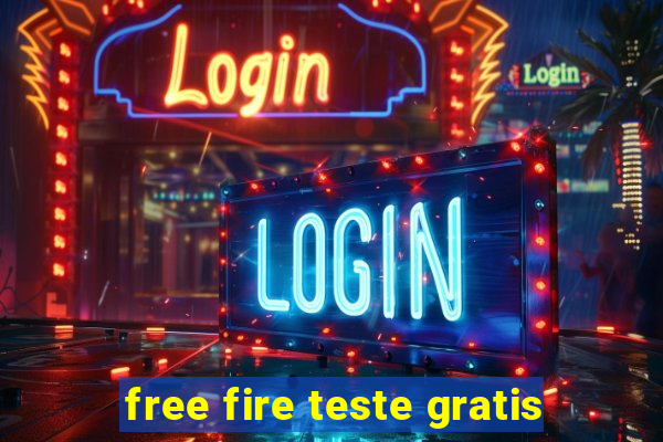 free fire teste gratis